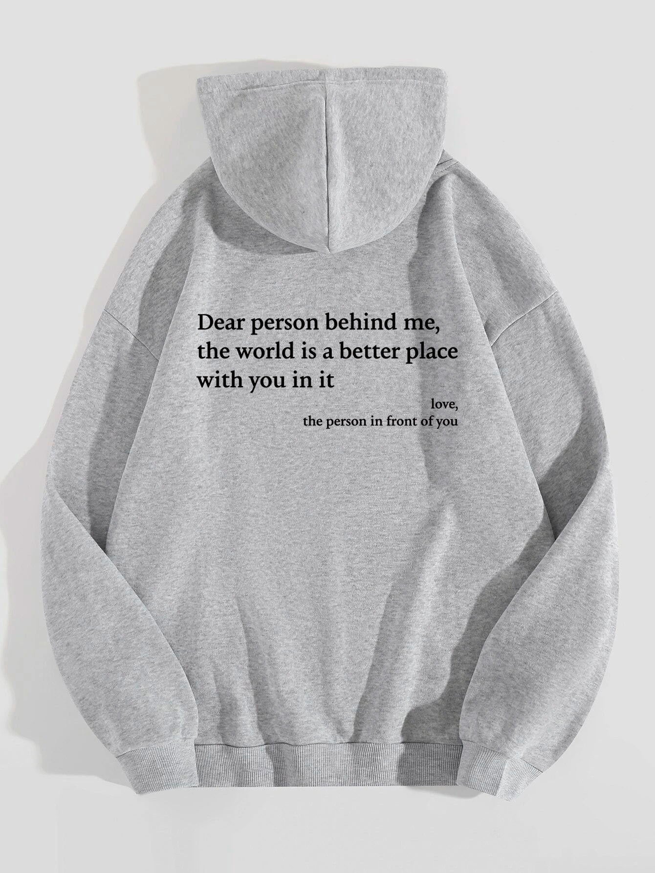 DEAR PERSON BEHIND ME HOODIE